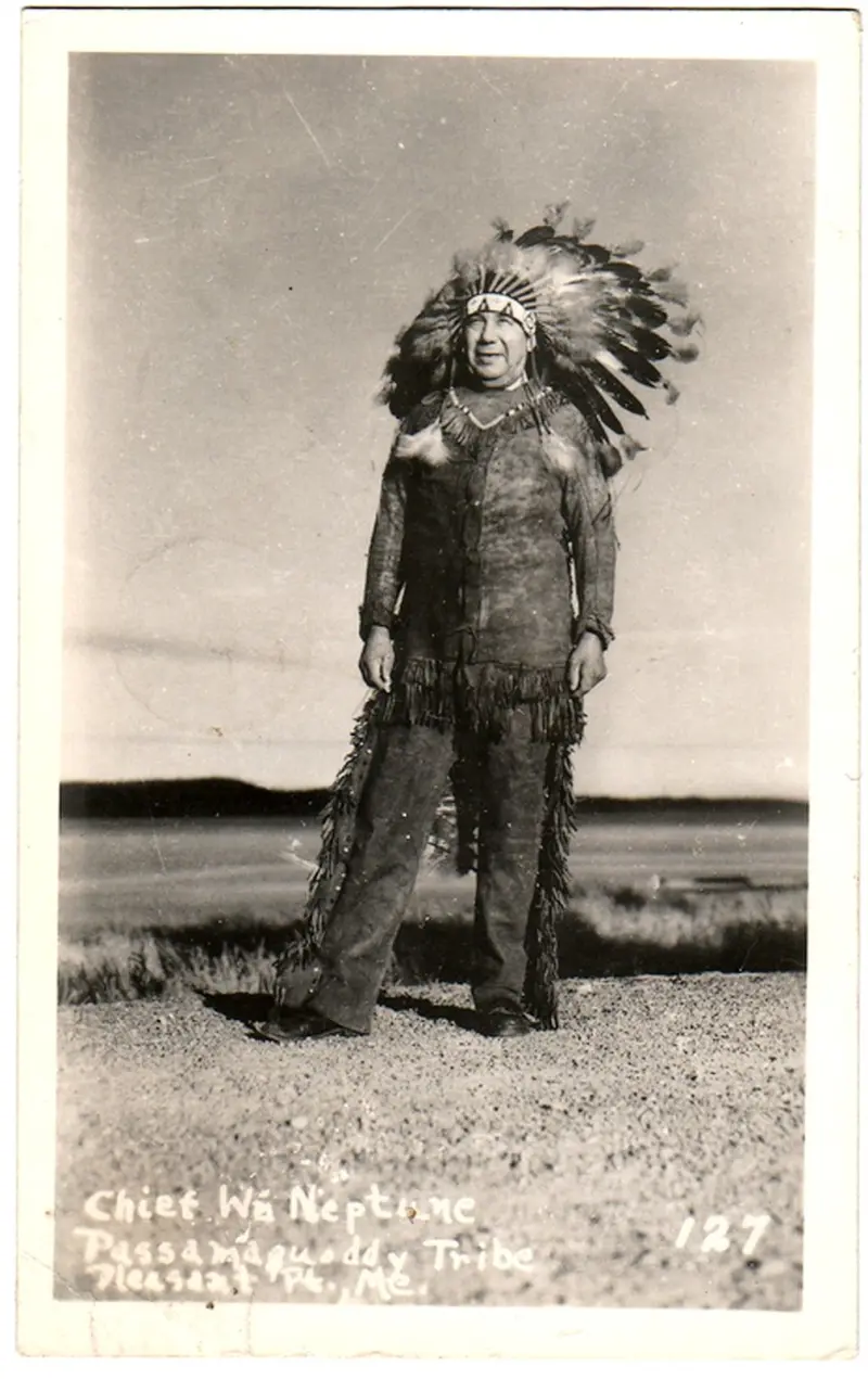 Passamaquoddy Chief Wa Neptune, Pleasant Point Reservation,